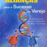 خرید و دانلود نسخه کامل کتاب Alianças para o Sucesso no Varejo
