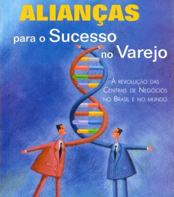 خرید و دانلود نسخه کامل کتاب Alianças para o Sucesso no Varejo