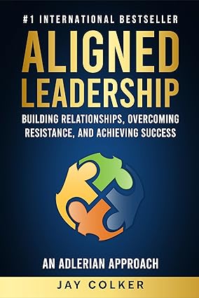 خرید و دانلود نسخه کامل کتاب Aligned Leadership: Building Relationships, Overcoming Resistance, and Achieving Success – + Pdf_68b918d815329.jpeg خرید و دانلود نسخه کامل کتاب Aligned Leadership: Building Relationships, Overcoming Resistance, and Achieving Success – + Pdf