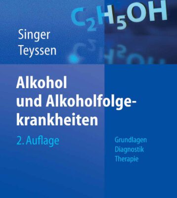خرید و دانلود نسخه کامل کتاب Alkohol und Alkoholfolgekrankheiten: Grundlagen – Diagnostik – Therapie