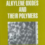 خرید و دانلود نسخه کامل کتاب Alkylene Oxides and Their Polymers