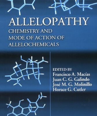 خرید و دانلود نسخه کامل کتاب Allelopathy: Chemistry and Mode of Action of Allelochemicals
