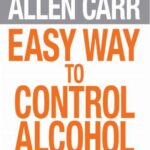 خرید و دانلود نسخه کامل کتاب Allen Carr’s Easy Way to Control Alcohol