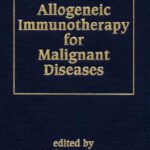 خرید و دانلود نسخه کامل کتاب Allogeneic Immunotherapy for Malignant Diseases (Basic and Clinical Oncology)