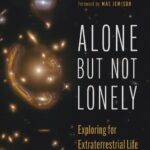 خرید و دانلود نسخه کامل کتاب Alone but Not Lonely: Exploring for Extraterrestrial Life