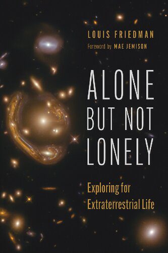 خرید و دانلود نسخه کامل کتاب Alone but Not Lonely: Exploring for Extraterrestrial Life_68bc56b5a6407.jpeg خرید و دانلود نسخه کامل کتاب Alone but Not Lonely: Exploring for Extraterrestrial Life