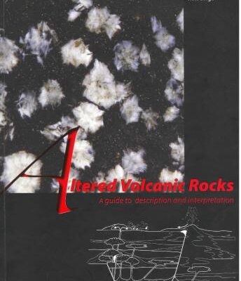 خرید و دانلود نسخه کامل کتاب Altered Volcanic Rocks.A guide to description and interpretation