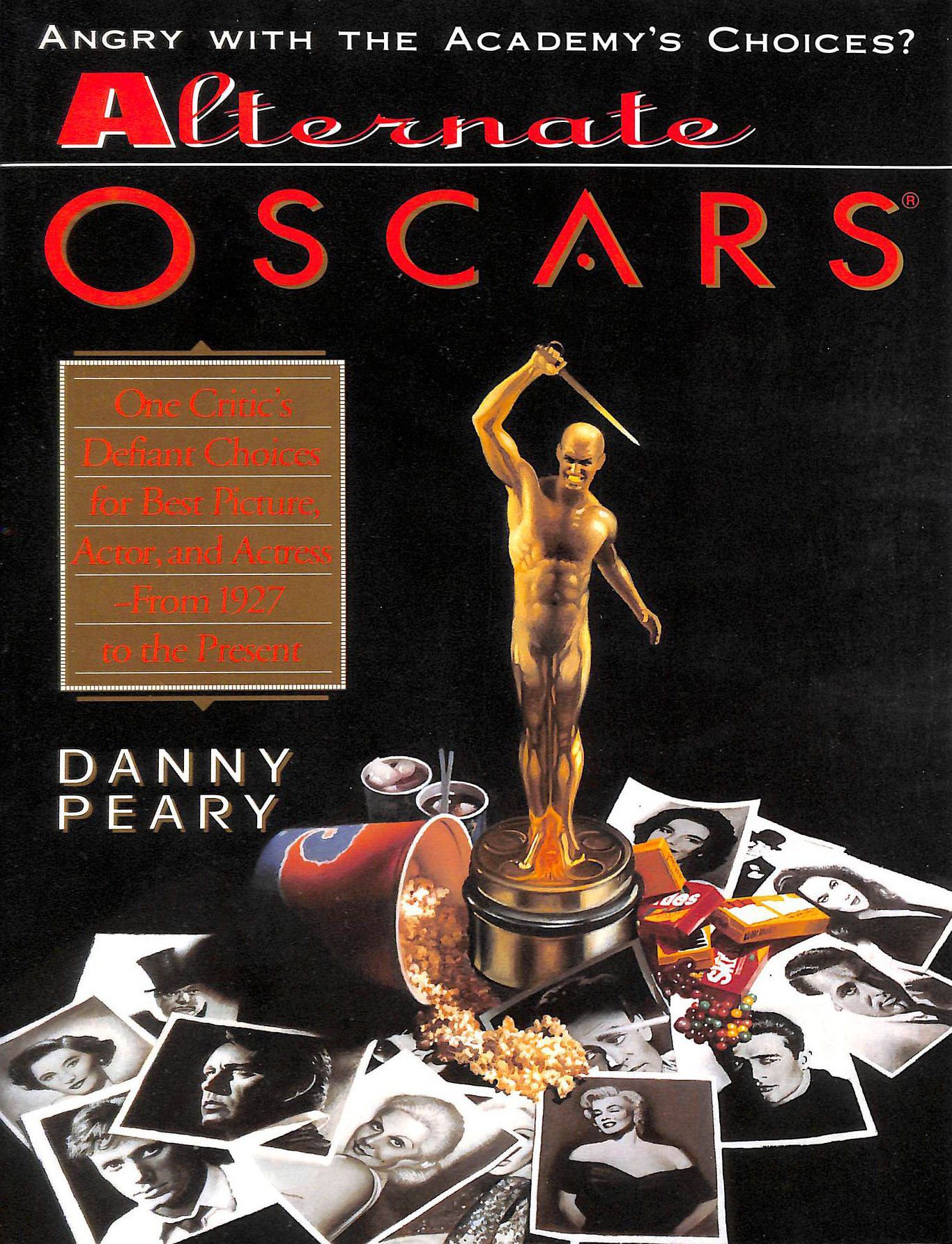 خرید و دانلود نسخه کامل کتاب Alternate Oscars: One Critic’s Defiant Choices for Best Picture, Actor and Actress – From 1927 to the Present_68d64b723c89d.jpeg خرید و دانلود نسخه کامل کتاب Alternate Oscars: One Critic’s Defiant Choices for Best Picture, Actor and Actress – From 1927 to the Present