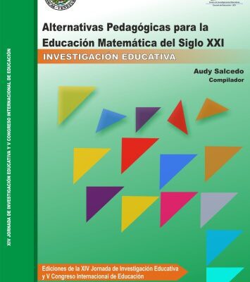 خرید و دانلود نسخه کامل کتاب Alternativas Pedagógicas para la Educación Matemática del Siglo XXI
