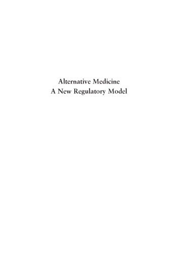 خرید و دانلود نسخه کامل کتاب Alternative medicine : a new regulatory model_68bae71dc1ea4.jpeg خرید و دانلود نسخه کامل کتاب Alternative medicine : a new regulatory model