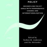 خرید و دانلود نسخه کامل کتاب Alternatives for Welfare Policy: Coping with Internationalisation and Demographic Change