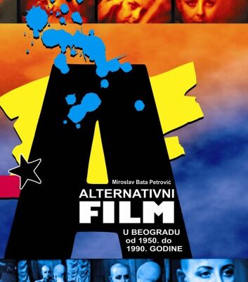 خرید و دانلود نسخه کامل کتاب Alternativni film u Beogradu od 1950. do 1990. godine: vreme kino klubova: zbornik priloga za buduća istraživanja