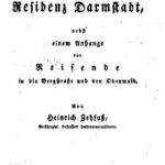 خرید و دانلود نسخه کامل کتاب Alterthümlichkeiten [Altertümlichkeiten’der Residenz Darmstadt, nebst einem Anhange für Reisende in die Bergstraße und den Odenwald