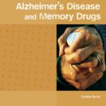 خرید و دانلود نسخه کامل کتاب Alzheimer’s Disease and Memory Drugs