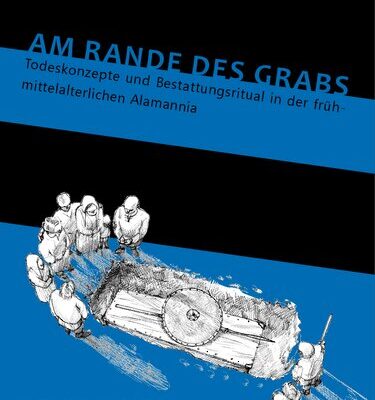 خرید و دانلود نسخه کامل کتاب Am Rande des Grabs: Todeskonzepte und Bestattungsritual in der frühmittelalterlichen Alamannia