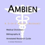 خرید و دانلود نسخه کامل کتاب Ambien: A Medical Dictionary, Bibliography, and Annotated Research Guide to Internet References