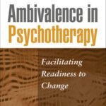 خرید و دانلود نسخه کامل کتاب Ambivalence in Psychotherapy: Facilitating Readiness to Change