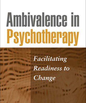 خرید و دانلود نسخه کامل کتاب Ambivalence in Psychotherapy: Facilitating Readiness to Change