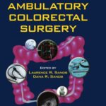 خرید و دانلود نسخه کامل کتاب Ambulatory Colorectal Surgery