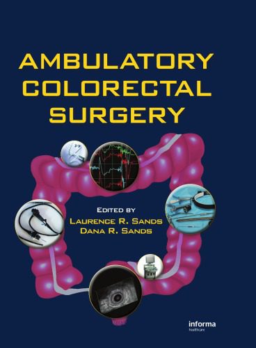 خرید و دانلود نسخه کامل کتاب Ambulatory Colorectal Surgery_68bc3472ed96f.jpeg خرید و دانلود نسخه کامل کتاب Ambulatory Colorectal Surgery