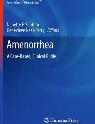 خرید و دانلود نسخه کامل کتاب Amenorrhea: A Case-Based, Clinical Guide