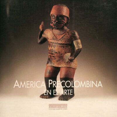 خرید و دانلود نسخه کامل کتاب América precolombiana en el arte