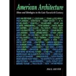 خرید و دانلود نسخه کامل کتاب American Architecture: Ideas and Ideologies in the Late Twentieth Century