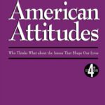 خرید و دانلود نسخه کامل کتاب American Attitudes: What Americans Think about the Issues that Shape Their Lives, 4th Edition