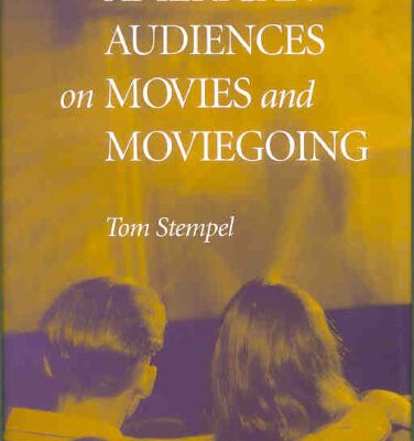خرید و دانلود نسخه کامل کتاب American Audiences on Movies and Moviegoing