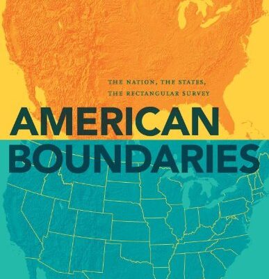 خرید و دانلود نسخه کامل کتاب American Boundaries: The Nation, the States, the Rectangular Survey