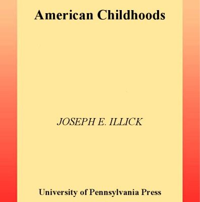 خرید و دانلود نسخه کامل کتاب American Childhoods