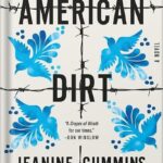 خرید و دانلود نسخه کامل کتاب American Dirt (Oprah’s Book Club): A Novel by Jeanine Cummins