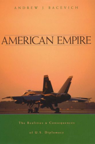 خرید و دانلود نسخه کامل کتاب American Empire: The Realities and Consequences of U.S. Diplomacy_68c49af9df3b0.jpeg خرید و دانلود نسخه کامل کتاب American Empire: The Realities and Consequences of U.S. Diplomacy