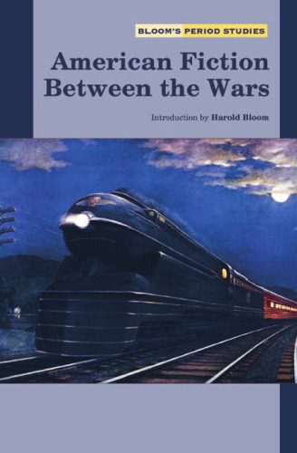 خرید و دانلود نسخه کامل کتاب American Fiction Between The Wars (Bloom’s Period Studies)_68c6d18066ac6.jpeg خرید و دانلود نسخه کامل کتاب American Fiction Between The Wars (Bloom’s Period Studies)