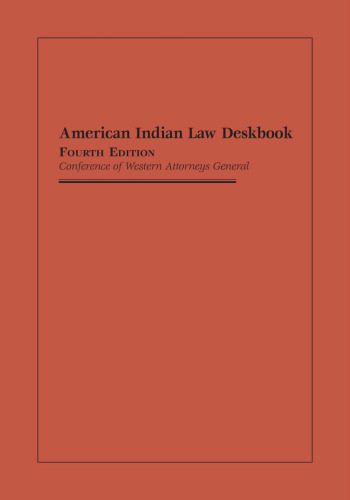 خرید و دانلود نسخه کامل کتاب American Indian Law Deskbook: Conference of Western Attorneys General_68c490944135a.jpeg خرید و دانلود نسخه کامل کتاب American Indian Law Deskbook: Conference of Western Attorneys General