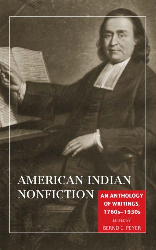 خرید و دانلود نسخه کامل کتاب American Indian Nonfiction: An Anthology of Writings, 1760s-1930s_68c4bc7c8b025.jpeg خرید و دانلود نسخه کامل کتاب American Indian Nonfiction: An Anthology of Writings, 1760s-1930s