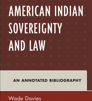 خرید و دانلود نسخه کامل کتاب American Indian Sovereignty and Law: An Annotated Bibliography (Native American Bibliography Series)