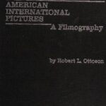 خرید و دانلود نسخه کامل کتاب American International Pictures: a filmography