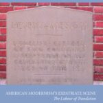 خرید و دانلود نسخه کامل کتاب American Modernism’s Expatriate Scene: The Labour of Translation (Edinburgh Studies in Transatlantic Literatures)