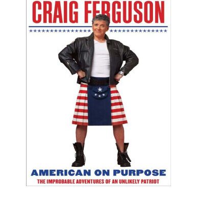 خرید و دانلود نسخه کامل کتاب American on Purpose: The Improbable Adventures of an Unlikely Patriot