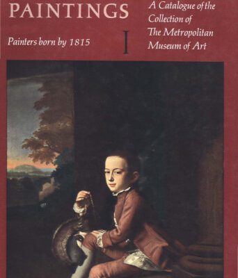 خرید و دانلود نسخه کامل کتاب American paintings: A catalogue of the collection of the Metropolitan Museum of Art. Volume I: Painters born by 1815