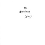 خرید و دانلود نسخه کامل کتاب American Story: The Real Story of the Real America from Its Beginnings to Now