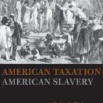 خرید و دانلود نسخه کامل کتاب American Taxation, American Slavery