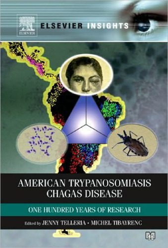 خرید و دانلود نسخه کامل کتاب American Trypanosomiasis: Chagas Disease — One Hundred Years of Research_68b9a239d7788.jpeg خرید و دانلود نسخه کامل کتاب American Trypanosomiasis: Chagas Disease — One Hundred Years of Research