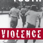 خرید و دانلود نسخه کامل کتاب American Youth Violence (Studies in Crime and Public Policy)