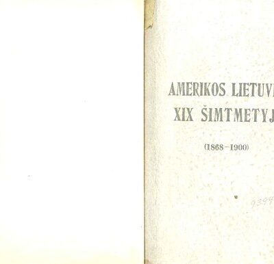 خرید و دانلود نسخه کامل کتاب Amerikos lietuviai ХIХ šimtmetyje : (1868-1900).