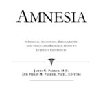خرید و دانلود نسخه کامل کتاب Amnesia – A Medical Dictionary, Bibliography, and Annotated Research Guide to Internet References