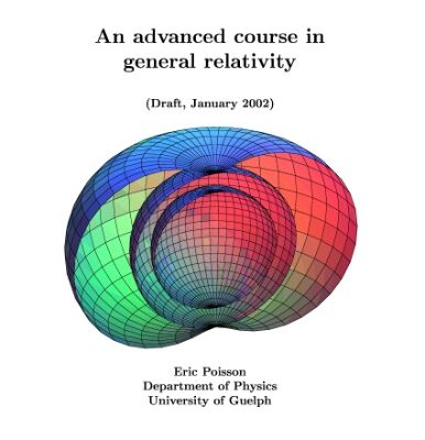 خرید و دانلود نسخه کامل کتاب An advanced course in general relativity