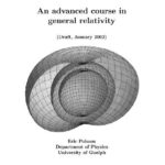 خرید و دانلود نسخه کامل کتاب An advanced course in general relativity