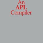 خرید و دانلود نسخه کامل کتاب An APL Compiler